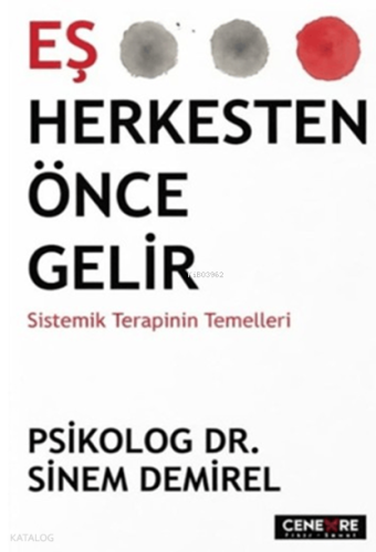 Eş Herkesten Önce Gelir