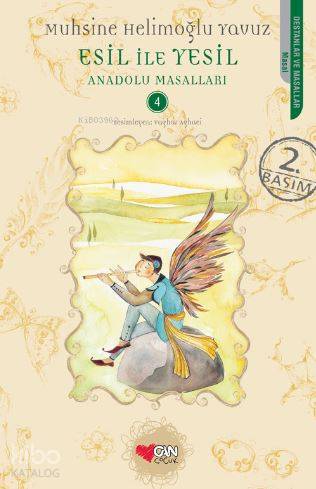 Esil ile Yeşil; Anadolu Masalları