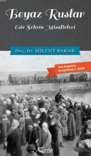 Esir Şehrin Misafirleri Beyaz Ruslar