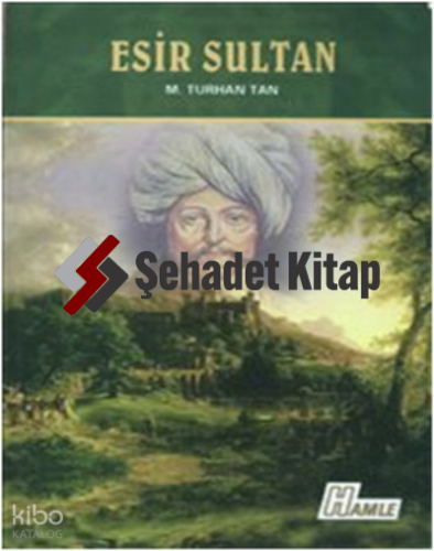 Esir Sultan