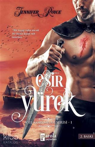 Esir Yürek | Jennifer Royce | Parola Yayınları
