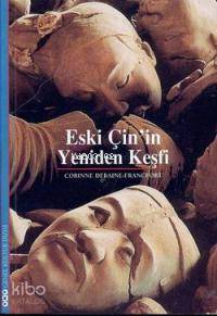 Eski Çin'in Yeniden Keşfi