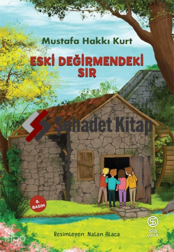 Eski Değirmendeki Sır