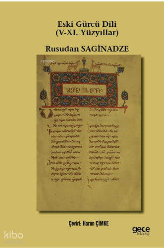 Eski Gürcü Dili (V-XI. Yüzyıllar)