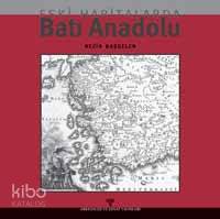 Eski Haritalarda Batı Anadolu