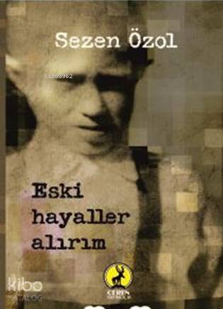 Eski Hayaller Alırım