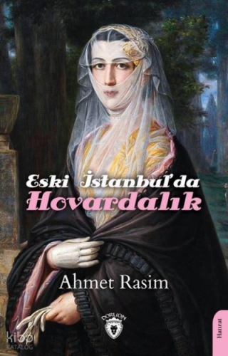 Eski İstanbul'da Hovardalık