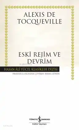 Eski Rejim ve  Devrim (Ciltli)