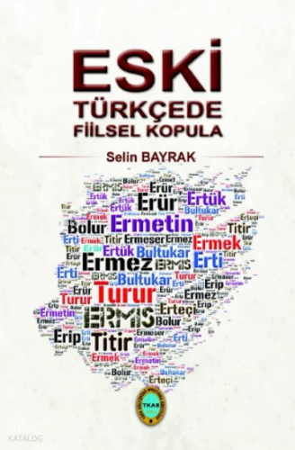 Eski Türkçede Fiilsel Kopula