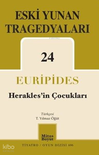 Eski Yunan Tragedyaları 24 - Herakles'in Çocukları