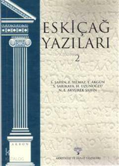 Eskiçağ Yazıları 2 | Kolektif | Arkeoloji ve Sanat Yayınları