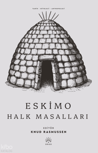 Eskimo Halk Masalları