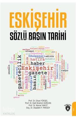 Eskişehir Sözlü Basın Tarihi