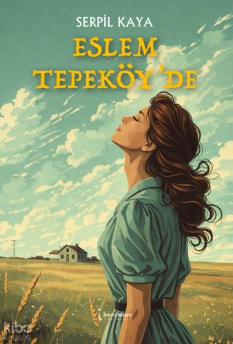 Eslem Tepeköy’de | Serpil Kaya | İkinci Adam Yayınları