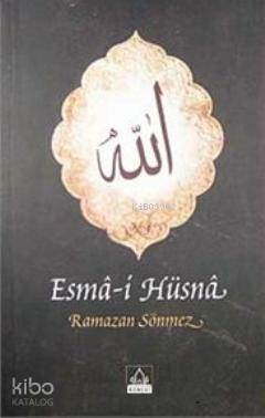 Esma-i Hüsna | Ramazan Sönmez | Konevi Yayınları