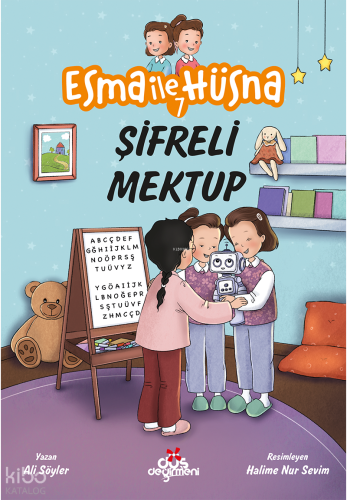 Esma ile Hüsna 7 – Şifreli Mektup