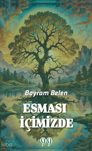 Esması İçimizde