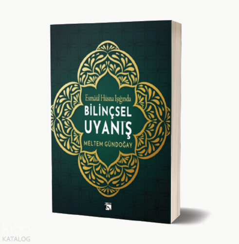 Esmâül Hüsna Işığında Bilinçsel Uyanış