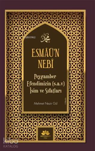 Esmaü'n Nebi Peygamber Efendimizin(Sav) İsim ve Sıfatları