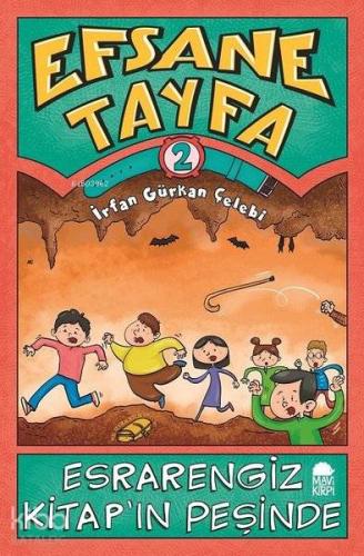 Esrarengiz Kitap'ın Peşinde - Efsane Tayfa 2