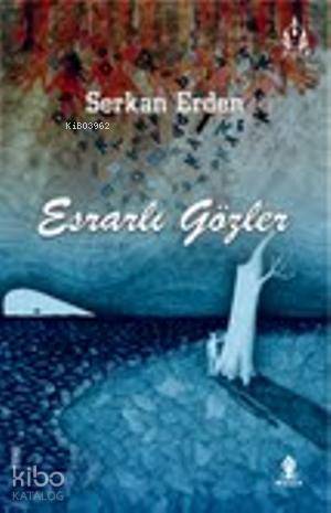 Esrarlı Gözler