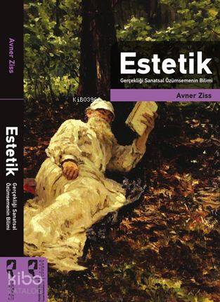 Estetik Gerçekliği Sanatsal Özümsemenin Bilimi