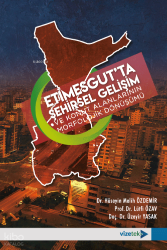 Etimesgutta Şehirsel Gelişim