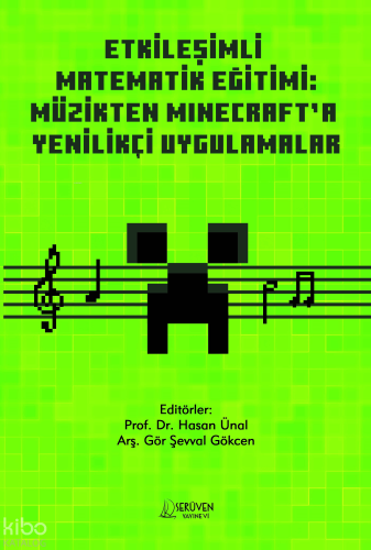 Etkileşimli Matematik Eğitimi - Müzikten Minecraft’a Yenilikçi Uygulam