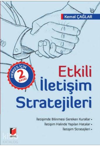 Etkili İletişim Stratejileri; Herkes İçin