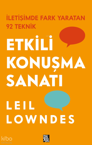 Etkili Konuşma Sanatı | Leil Lowndes | Diyojen Yayıncılık