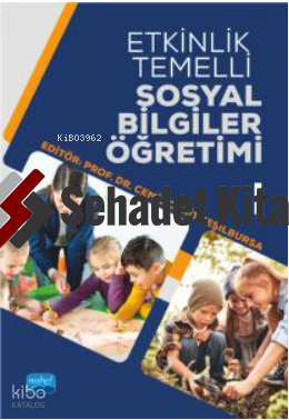 Etkinlik Temelli Sosyal Bilgiler Öğretimi-I