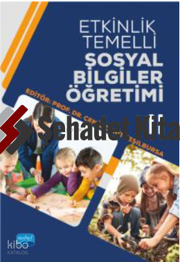 Etkinlik Temelli Sosyal Bilgiler Öğretimi-II