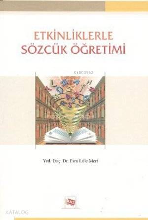 Etkinliklerle Sözcük Öğretimi
