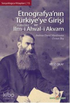 Etnografya'nın Türkiye'ye Girişi ve İlm-i Ahval-i Akvam