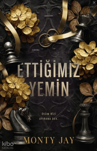 Ettiğimiz Yemin | Monty Jay | Martı Yayınları