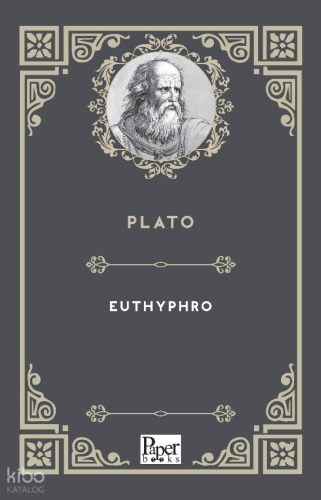 Euthyphro | Platon ( Eflatun ) | Paper Books