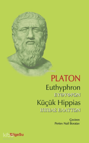 Euthyphron-Küçük Hippias | Platon | Bilgesu Yayıncılık
