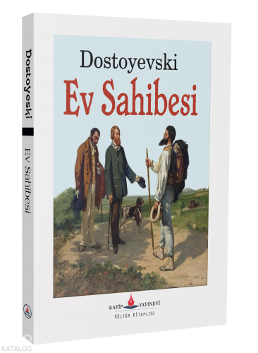 Ev Sahibesi | Fyodor Dostoyevski | Katip Yayınevi