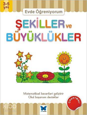 Evde Öğreniyorum - Şekiller ve Büyüklükler (3-5 Yaş)