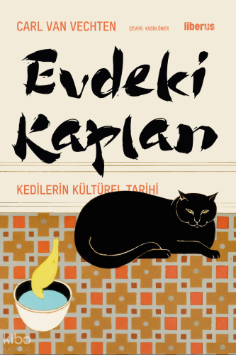 Evdeki Kaplan;Kedilerin Kültürel Tarihi
