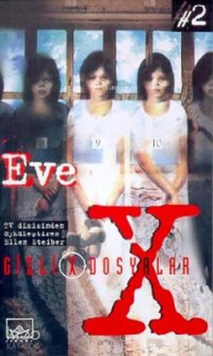 Eve Gizli Dosyalar - 2