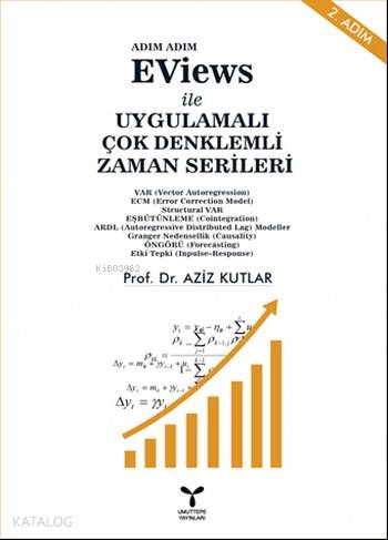 Eviews ile Uygulamalı Çok Denklemli Zaman Serileri | Aziz Kutlar | Umu