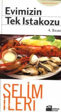 Evimizin Tek Istakozu