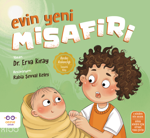 Evin Yeni Misafiri | Erva Kıray | Cezve Çocuk