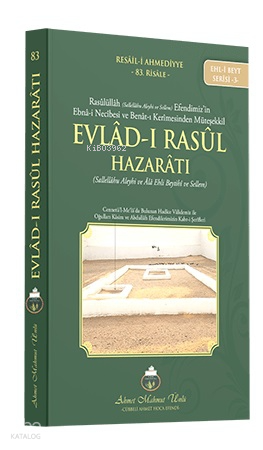 Evladı Rasul Hazaratı | Ahmet Mahmut Ünlü | Lalegül Yayınları