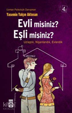 Evli Misiniz Eşli Misiniz?; Tanıştık, Nişanlandık, Evlendik
