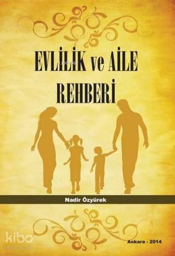 Evlilik ve Aile Rehberi | Nadir Özyürek | İmaj Yayıncılık