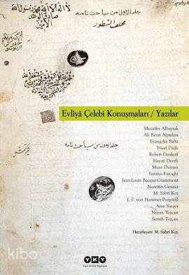 Evliya Çelebi Konuşmaları; Yazılar