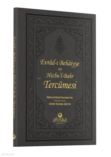 Evradı Behaiyye Ve Hizbul Bahr Tercümesi | Şahı Nakşibend Muhammed Bah