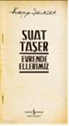 Evrende Ellerimiz; Kayıp Şairler 3